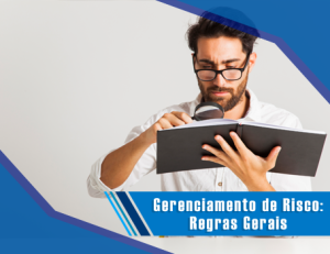 Capa_blog_455x350-Gerenciamento de Risco: regras gerais