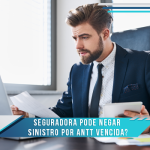 Seguradora pode negar sinistro por ANTT vencida?